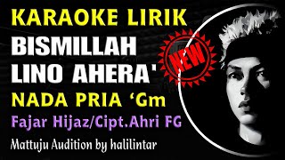 Bismillah Lino Ahera Karaoke Nada Cowok Pria