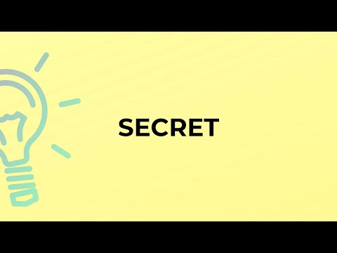 Video: Secret - what is it? Consider the meaning of the word