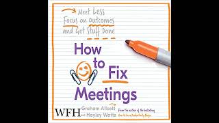 How To Fix Meetings By Graham Allcott Full Audiobook