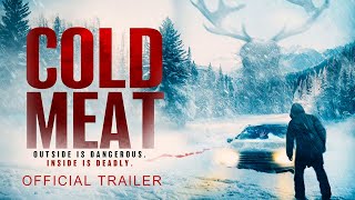 COLD MEAT — Official UK Trailer (2024) | Inside is Deadly