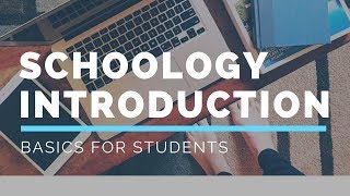 Schoology Intro for students