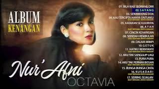 Nur Afni Octavia Full Album Terbaik - Nur Afni Octavia Lagu Nostalgia Paling Dicari 80an 90an