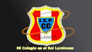 HIMNO DEL COLEGIO &quot;CORONEL CORTEGANA&quot; (Celendín-Cajamarca-Perú)