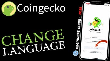 How to Change Language on CoinGecko App? CoinGecko Language Settings