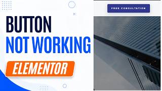 HTML Button Not Working in WordPress Fix Scroll to Form Using Elementor