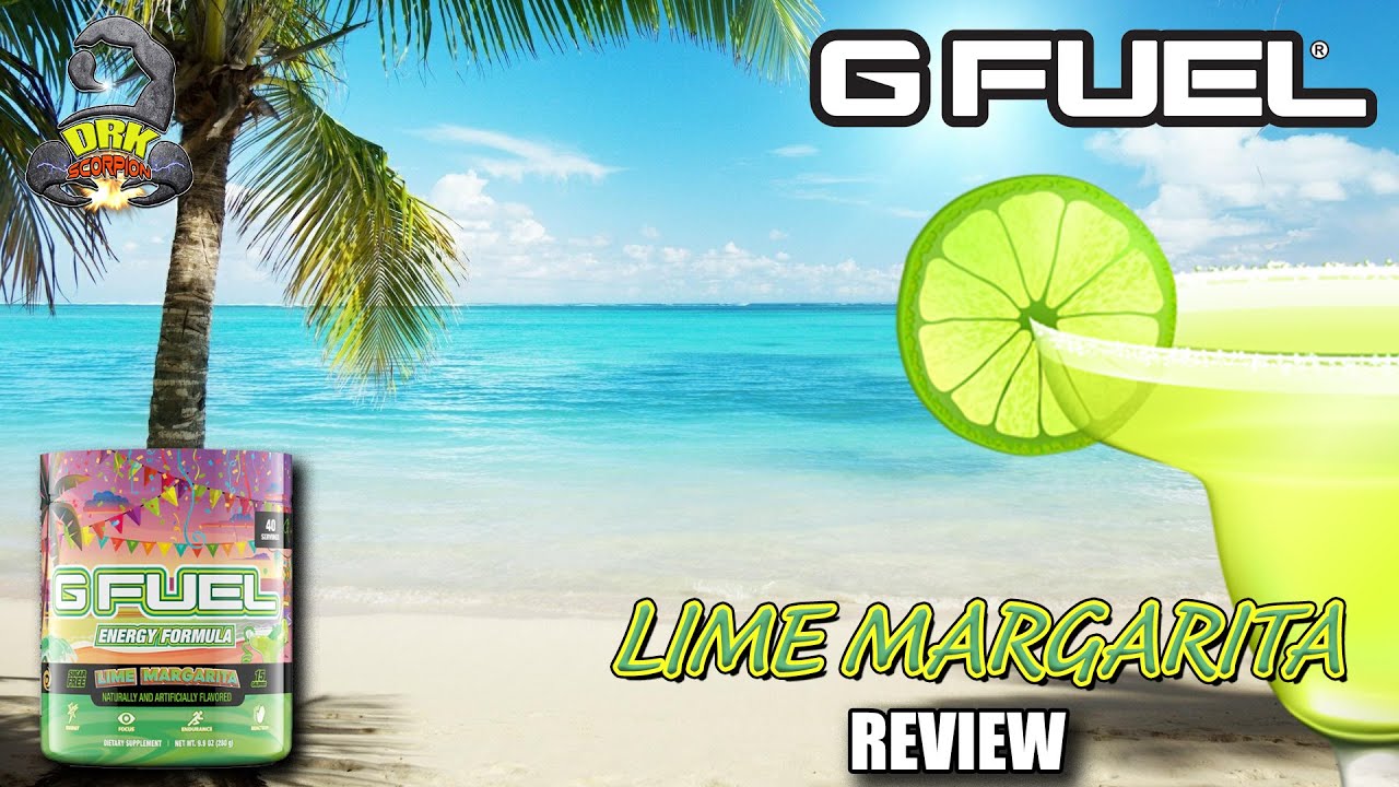 GFuel Lime Margarita Review