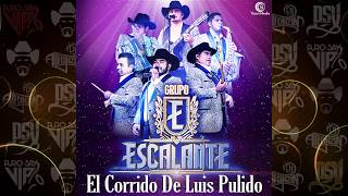 Grupo Escalante - Luis Pulido / 2020