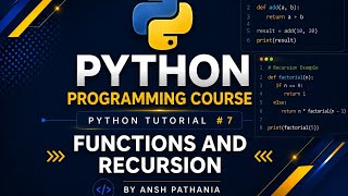 🎬 Python Masterclass – Lecture 7: Functions & Recursion l PART-1