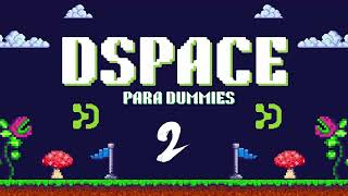 DSpace para dummies | Cap. 02| Registro de usuarios, tecnologías LDAP y OAuth2