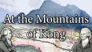 At the Mountains of Kong, Part 1 by The Histocrat 92,425 views 2 years ago 1 hour, 8 minutes