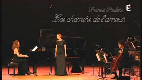 Francis Poulenc : "Les chemins de l'amour" par Pat...