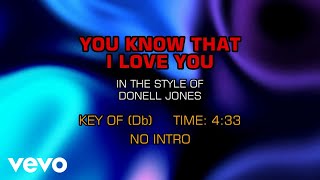 Donell Jones - You Know That I Love You (Karaoke)
