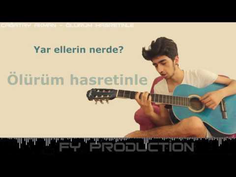 Çağatay Akman - Ölürüm hasretinle