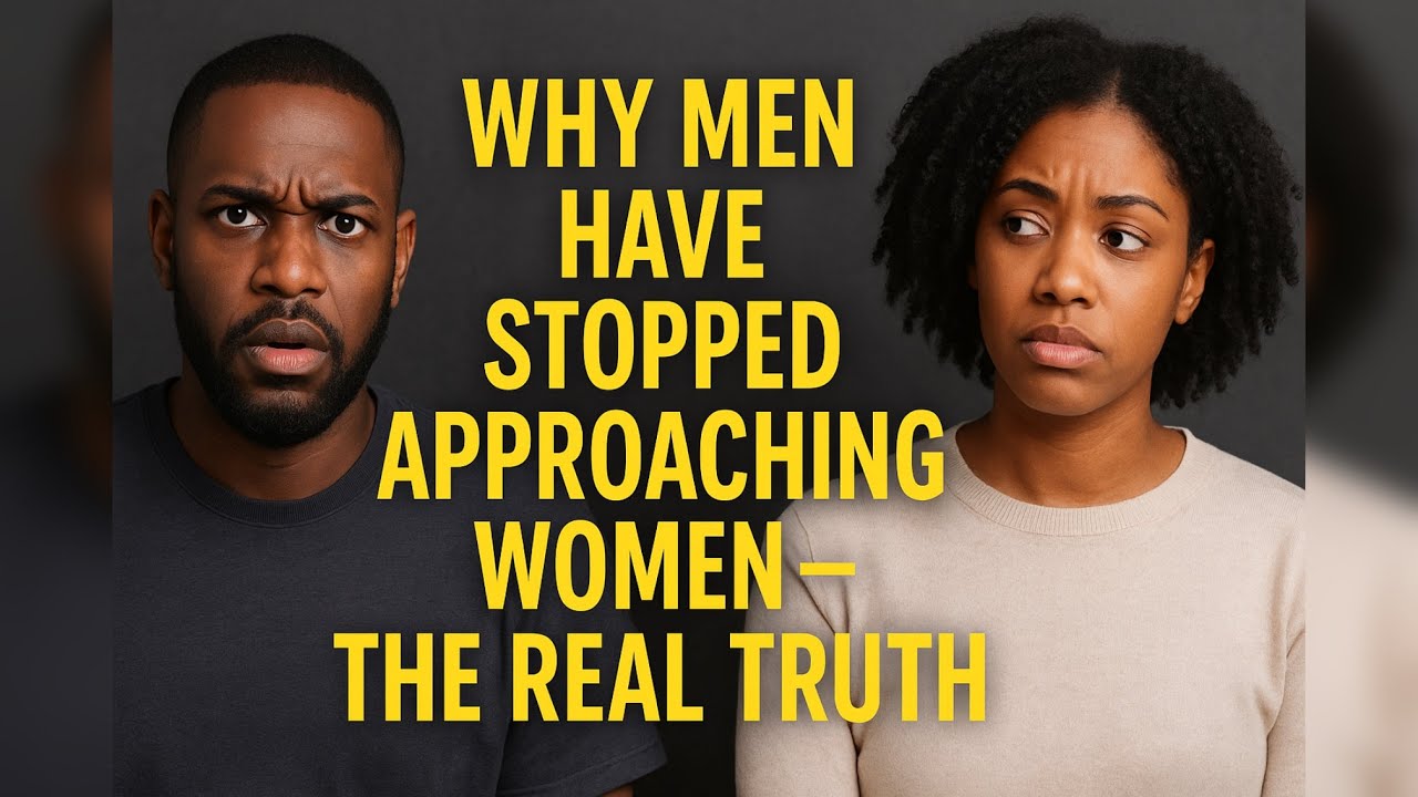 Why Men Have Stopped Approaching Women – The Real Truth