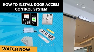 How To Install an Access Control System with Door Lock | Step-by-Step Guide