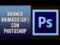💥 Como Hacer un BANNER ANIMADO en PHOTOSHOP 2020 👉 Gifs con Linea de Tiempo