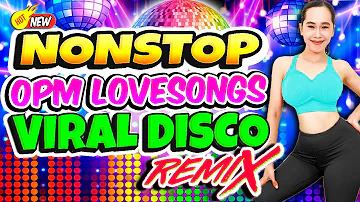 Nonstop Opm Disco Remix 2023 💥 Best Ever Pinoy Disco Songs Medley Megamix 💥 Disco Hits Music 2023