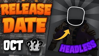 When is Roblox Headless Horseman being Released in 2023? (Headless Head)