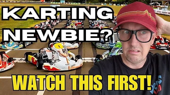 GO KARTING: A Complete Beginners Guide to Start Racing!