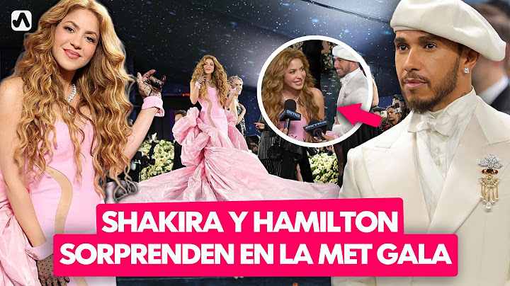 Shakira Deslumbra en la Met Gala 2025, Cara a Cara con Lewis Hamilton, Todo lo que No Viste