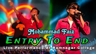 Mohammad Faiz ❤️ Entry To End | Live Performance At Ramnagar College