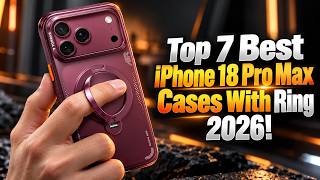 Top 7 Best iPhone 18 Pro Max Cases With Ring 2026! screenshot 4