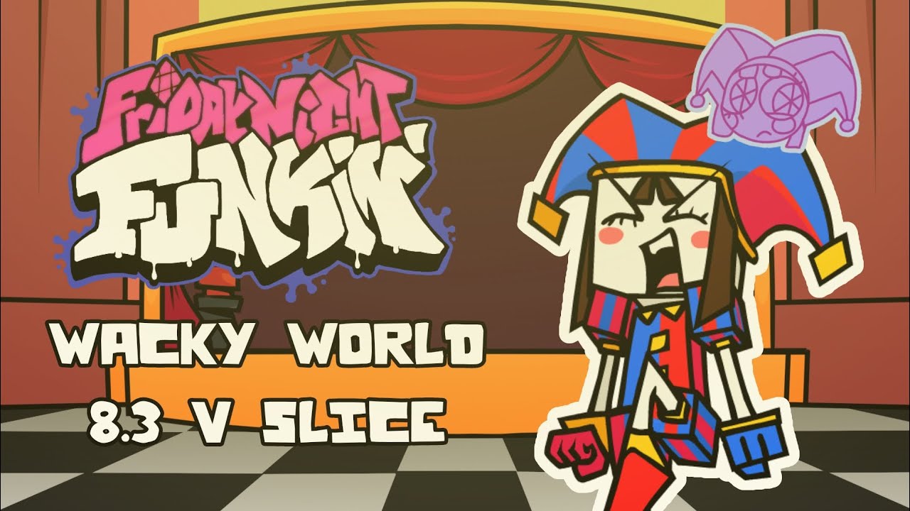 Phat Chilla/Funkin' Ⅳ Life WACKY WORLD UPDATE 8.3 [V-SLICE] Mod for Friday Night Funkin