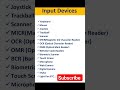 Computer input devices|list of input devices #computer#shortvideo #skt #santosh #viral #viralvideo