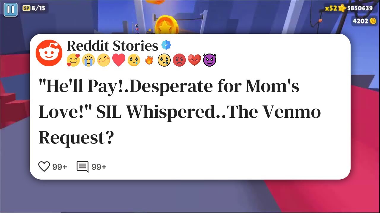"He'll Pay!.Desperate for Mom's Love!" SIL Whispered..The Venmo Request?.Public. 