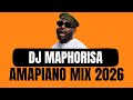 DJ MAPHORISA AMAPIANO MIX 2026 ZEP Snokonoko Ke Nakwela Asambe Baby Tobetsa 3 0 Ke WAV