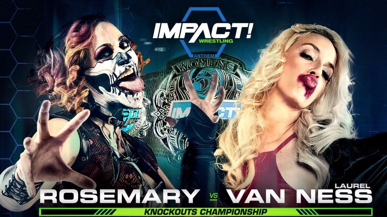 Impact Wrestling Rosemary vs. Laurel Van Ness for the Knockouts