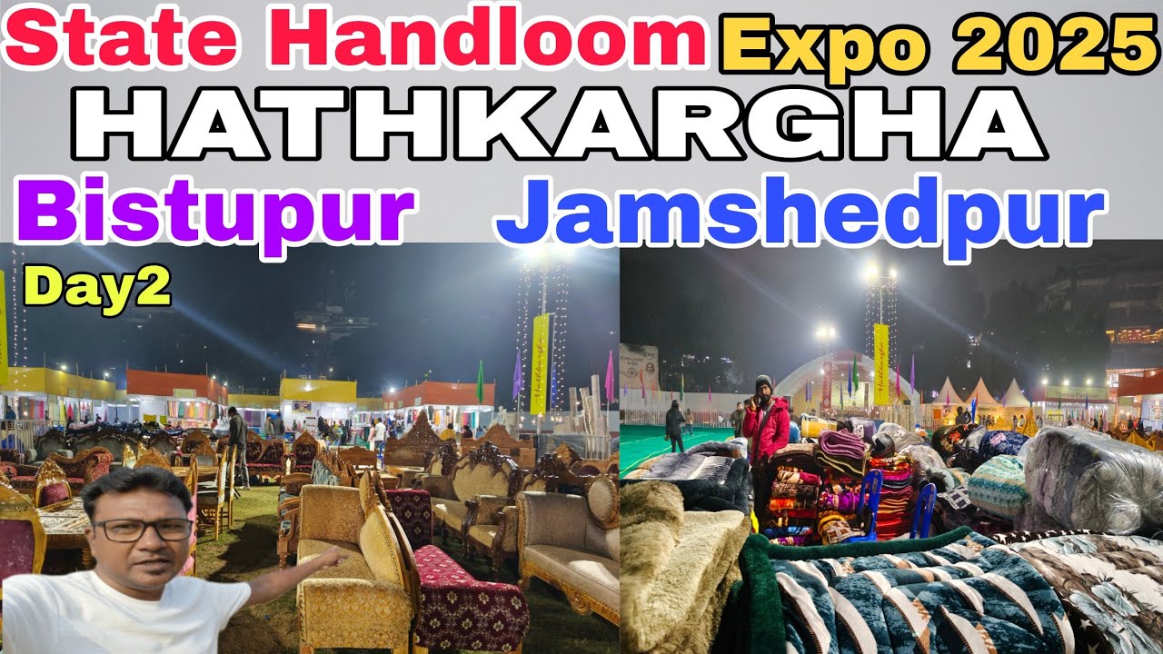Day 2 | Jamshedpur| State Handloom Expo 2025 | Gopal maidan Bistupur Jamshedpur|