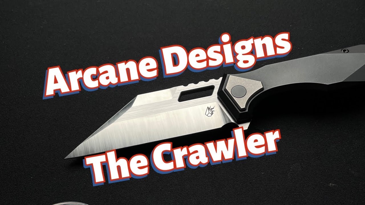 Arcane Designs The Crawler Knife Review YouTube