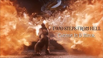 Two Steps From Hell - Cannon In D Minor Extended