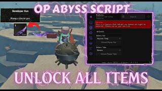 MOST OP ABYSS SCRIPT FOR ROBLOX - UNLOCK ALL! OP FARM, AUTO QUEST, INFINITE OXYGEN + MORE!