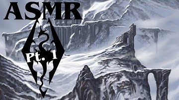 [ASMR] Relaxing Skyrim Playthrough (Pt. 1 Escape from Helgen)