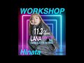 【Hinata】WORKSHOP _ LANA - TURN IT UP feat. Candee & ZOT on the WAVE