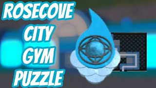 ROSECOVE CITY GYM PUZZLE (TUTORIAL)