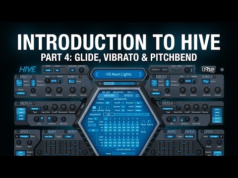 Introduction to Hive - 4 Glide, Vibrato & Pitchbend