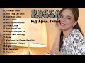 Rossa full album terbaik  lagu pop 2000an terpopuler