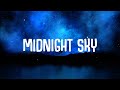 Miley Cyrus - Midnight Sky (Lyrics)