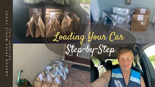 Amazon Whole Foods Delivery |  How to Load Your Car for Amazon | StepbyStep |  Amazon Flex Tips