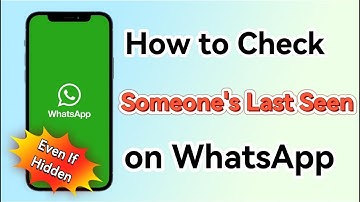 See Someone’s Last Seen on WhatsApp Even If It’s Hidden – Full Tutorial!