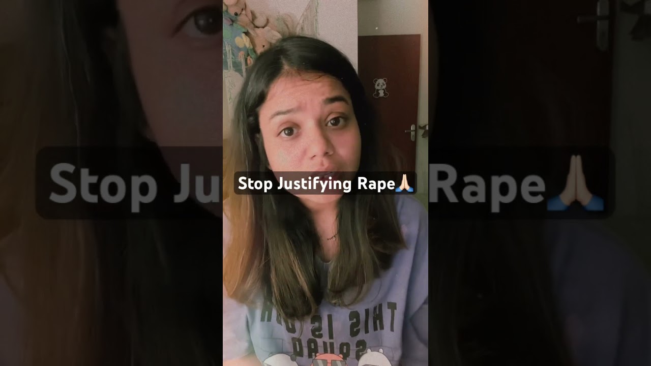 Stop Justifying Rape💔 #viral #shorts #justice#crime #women #sad #youtube #youtubeshorts #youtuber