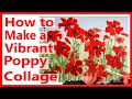 How to collage painted paper napkins to make a field of poppies painting