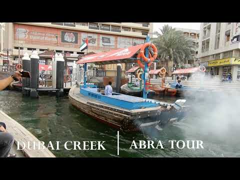 Dubai Creek, One Day in Deira, Bur Dubai, Abra Creek Crossing, Textile Spice Gold Souks City of Gold