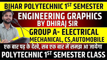 ENGINEERING GRAPHICS LECTURE NO-02 || GROUP A || BIHAR POLYTECHNIC 1ST SEMESTER || SBTE BIHAR
