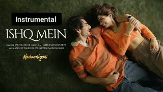 Ishq Mein Instrumental