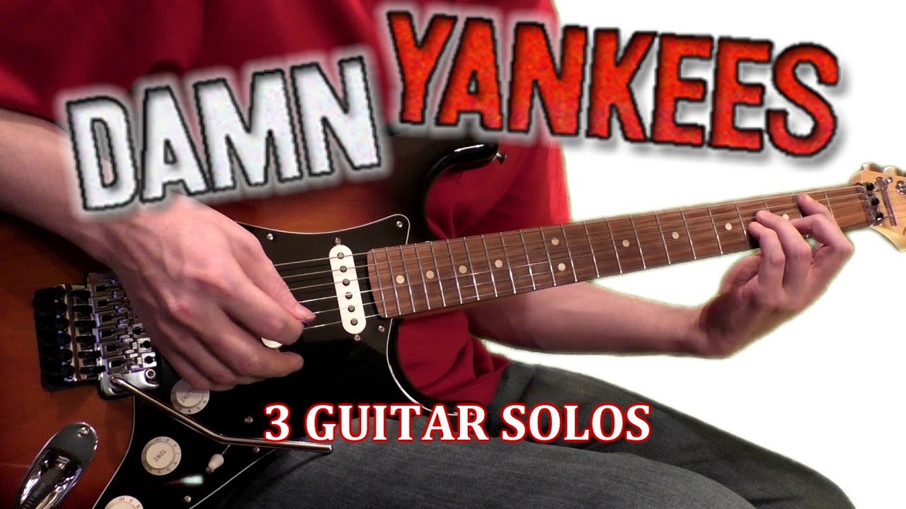 Damn Yankees - 3 Guitar Solos (cover) adlı videoyu YouTube'da izle Damn Yankees - 3 Guitar Solos (cover) adlı videoyu YouTube'da izle