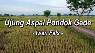 Iwan Fals - Ujung Aspal Pondok Gede (Lirik)